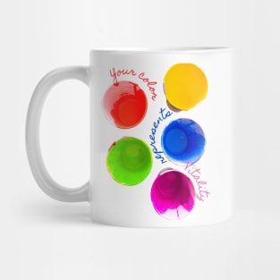 Your Color Represents Vitality - Lifes Inspirational Quotes Mug